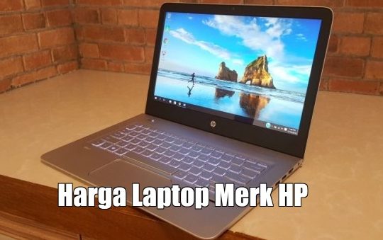 Daftar Harga Laptop HP Spesifikasi Terbaru