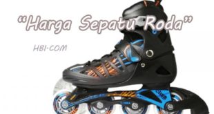 Harga Sepatu Roda Terkini