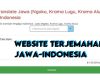Perlu Dicoba, Website Terjemahan Jawa Indonesia Selain Google Translate